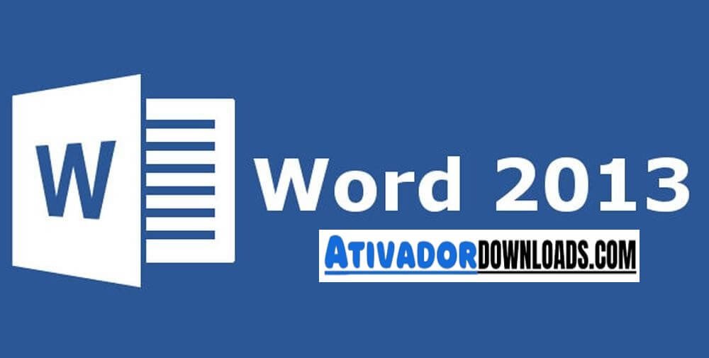 Microsoft Word 2013 Crackeado Download Gratis portuguese PT-BR 2024