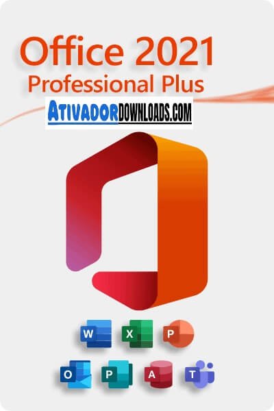 Ativador Office 2021 Download Crackeado Grátis Português PT- BR 2024